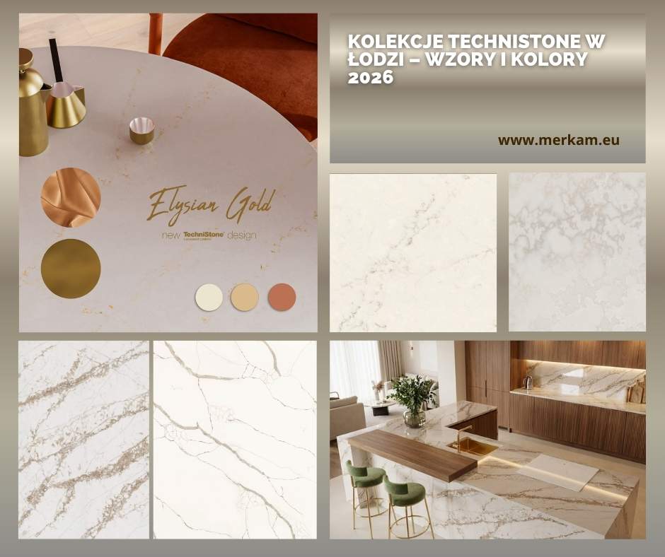 Kolekcje Technistone w Łodzi – wzory i kolory 2026